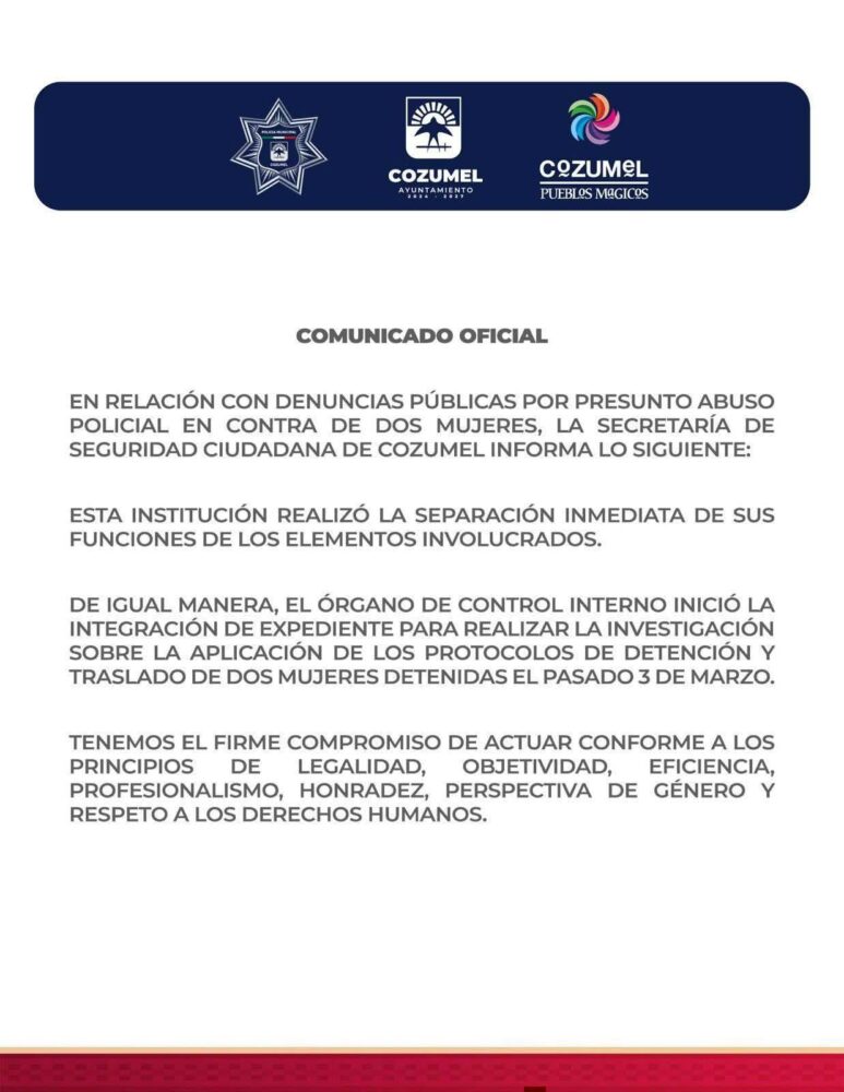 Suspenden a policías de Cozumel tras denuncias de presunto abuso contra dos mujeres
